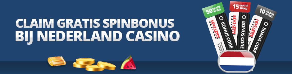 claim gratis spinbonus bij nederland casino