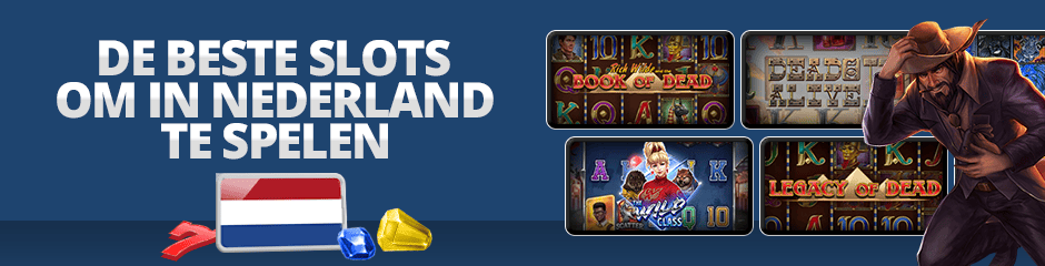 de beste slots om in nederland te spelen