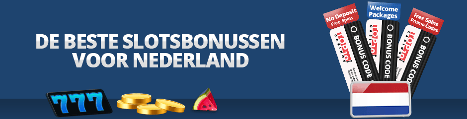 de beste slotsbonussen voor nederland