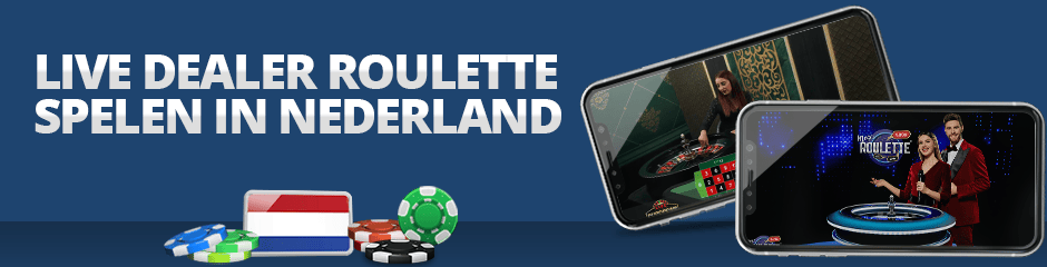 live dealer roulette spelen in nederland