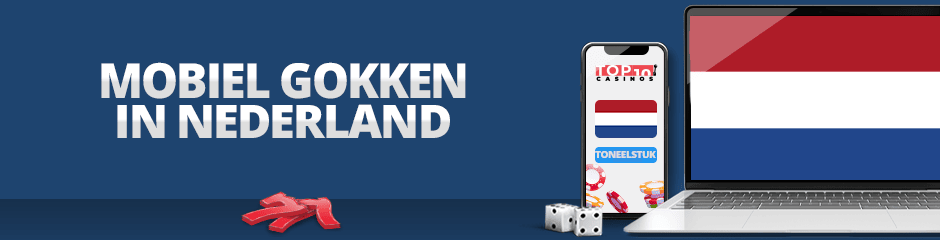 mobiel gokken in nederland