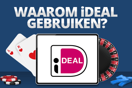 waarom ideal gebruiken